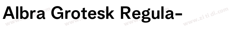 Albra Grotesk Regula字体转换